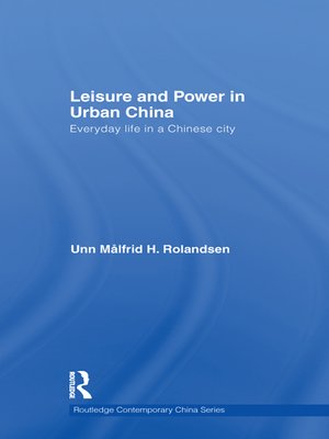 cover image of Leisure and Power in Urban China